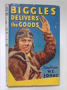 Biggles Delivers the Goods