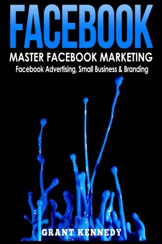Facebook (Social Media, Social Media Marketing, Facebook)