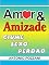 Livro AMOR E AMIZADE: CIÚME - SEXO - PERDÃO