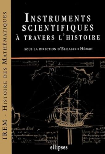 Download Instruments scientifiques à travers l'histoire PDF