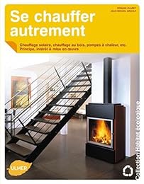 Se chauffer autrement