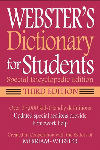 Download Webster's Dictionary for Students, Special Encyclopedic Edition, Third Edition
