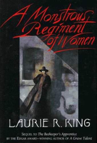 A Monstrous Regiment Of Women King Laurie R 9780312135652 Amazon Com Books