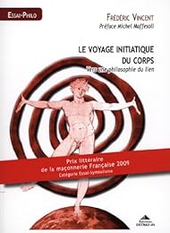 Le  voyage initiatique du corps