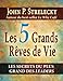 5 Grands Rêves de Vie Les (French Edition) by John P Strelecky, Alain Williamson