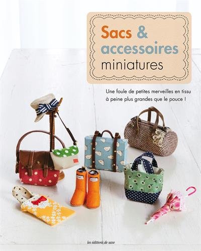 SACS & ACCESSOIRES MINIATURES
