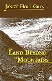The Land Beyond the Mountains