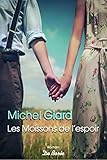 Les Moissons de l'espoir (ROMANS) (French Edition) by 