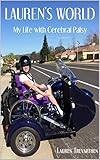 Lauren's World: My Life with Cerebral Palsy by Lauren Trevarthen