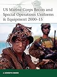 US Marine Corps Recon and Special Operations Uniforms & Equipment 2000-15 (Elite) by