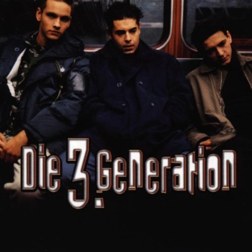 Die 3. Generation - Die 3 Generation By Die 3 Generation - Zortam Music