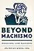 Beyond Machismo: Intersectional Latino Masculinities (Chicana Matters)