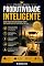 Livro Produtividade Inteligente (Coleção Souza)
