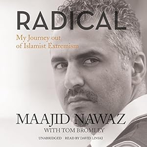 My Journey out of Islamist Extremism - Maajid Nawaz