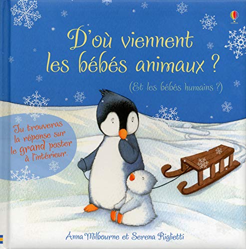 Grand comment ? : D'où viennent les bébés animaux ? by (Album)