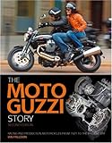 Moto Guzzi Story: Racing and production models from