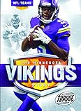The Minnesota Vikings Story (NFL Teams)