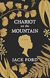 Chariot on the Mountain by