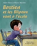 Bastien et les Biploux vont à l'école by 