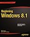 Beginning Windows 8.1 (Expert's Voice in Windows 8) by Mike Halsey