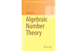 Algebraic Number Theory (Springer Undergraduate Mathematics Series)
