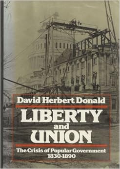 Liberty And Union David Herbert Donald 9780316189491