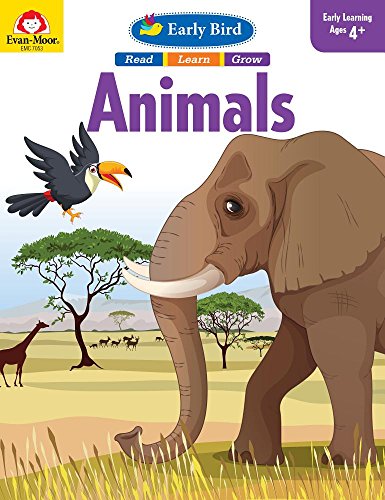 Evan-Moor Early Bird: Animals, Age 4 - 5 Workbook