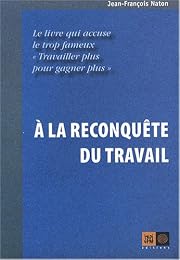 À la reconquête du travail