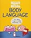 Heart and Brain: Body Language: An Awkward Yeti Collection (Volume 3) by