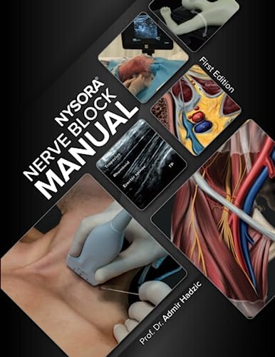 Hadzic's Peripheral Nerve Blocks and Anatomy for Ultrasound-Guided