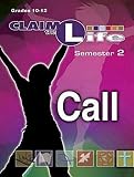 Claim the Life - Call Semester 2 Leader by