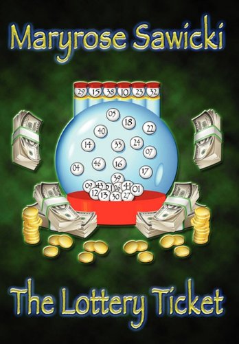 THE LOTTERY TICKET