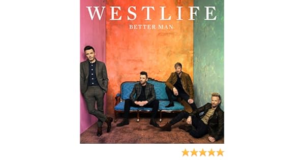 Better Man By Westlife On Amazon Music Amazon Com