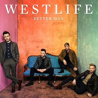 Better Man Orchestral Version By Westlife On Amazon Music Amazon Com