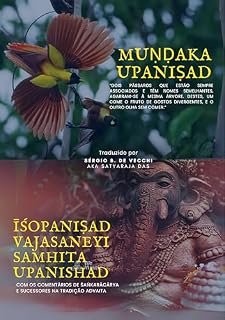 Livro Muṇḍaka Upaniṣad e Īśopaniṣad Vajasaneyi Samhita Upanishad