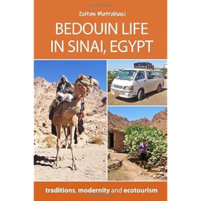 Bedouin Life in Sinai, Egypt: traditions, modernity and ecotourism