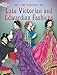 Late Victorian and Edwardian Fashions (Dover Fashion Coloring Book) primary