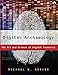Digital Archaeology: The Art and Science of Digital Forensics by Michael W. Graves