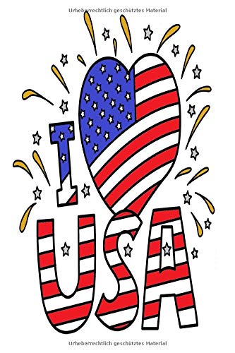 I Love USA (notebook with lined pages): A stylish notebook with lines