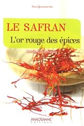 Le  safran, l'or rouge des épices
