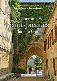 Les  chemins de Saint-Jacques dans le Gers