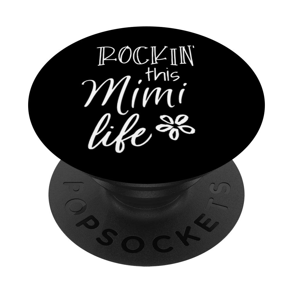 Rockin This Life Cute Mimi graphic Gift from Grandkids PopSockets PopGrip: Swappable Grip for Phones & Tablets