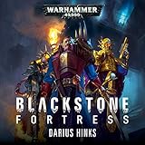 Blackstone Fortress: Blackstone Fortress: Warhammer