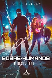 Livro Sobre-humanos o despertar