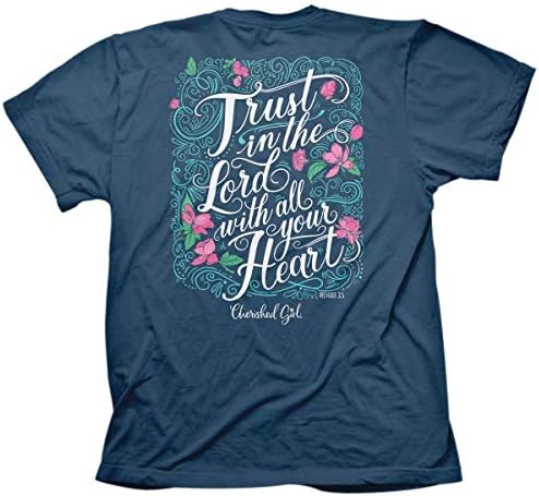Cherished Girl Trust in the Lord with All Your Heart T-Shirt, Steel Blue