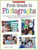 First Grade in Photographs