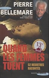 Quand les femmes tuent