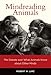 Mindreading Animals: The Debate over What Animals Know about Other Minds (MIT Press)