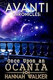 Once Upon an Ocania (Avanti Chronicles)