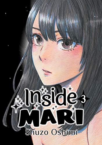 Amazon.com: Inside Mari, Volume 2 eBook : Oshimi, Shuzo: Kindle Store